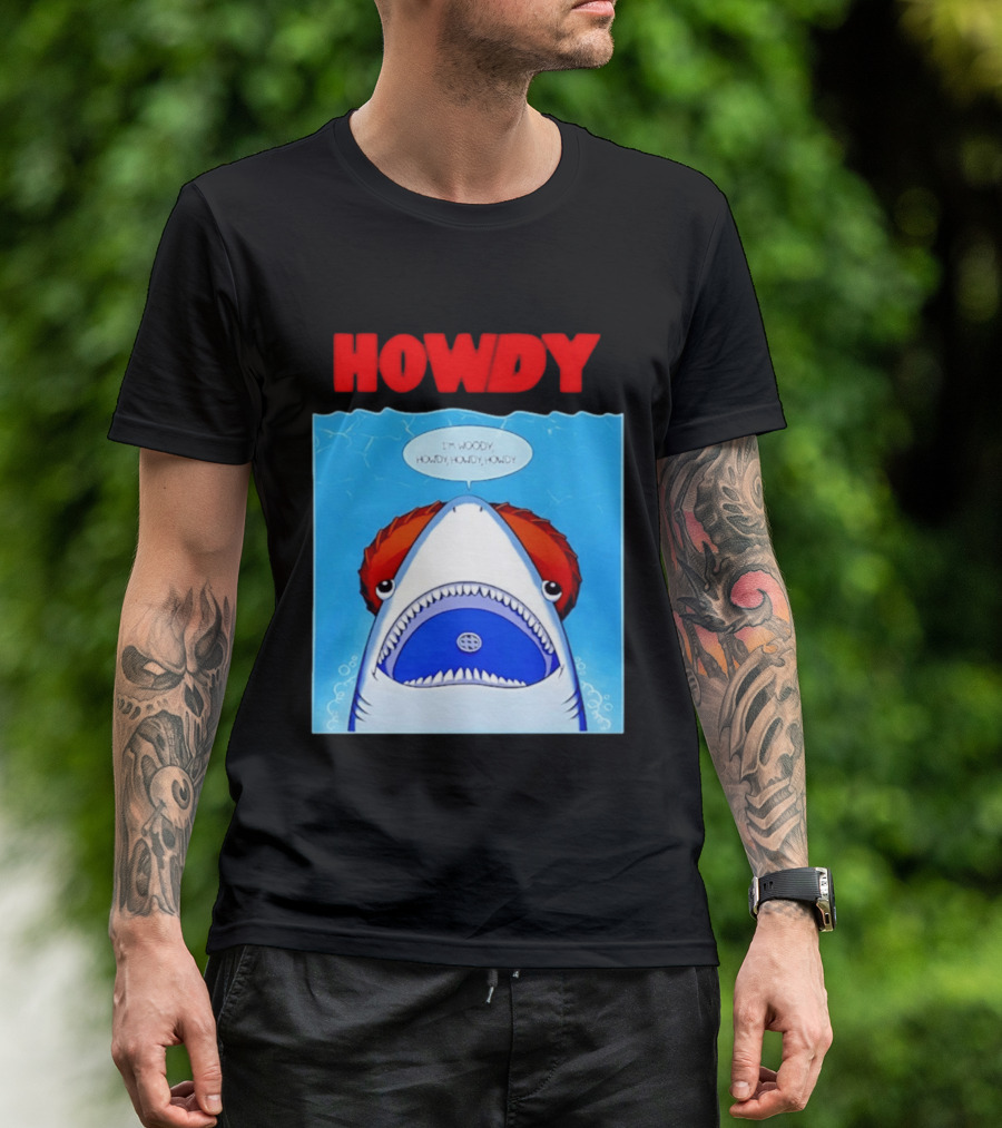 Howdy I'm Woody Shark Howdy Howdy Howdy Toy Story Mashup T-Shirt