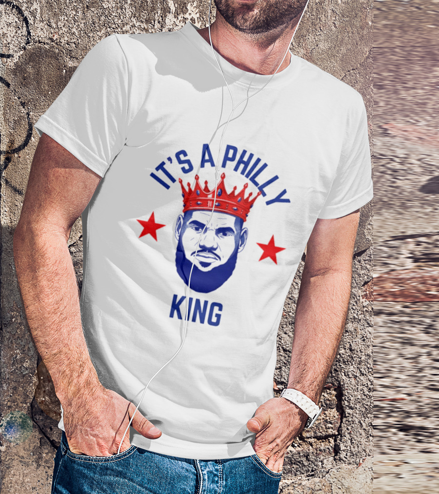 LeBron James It's A Philly King Philadelphia 76ers Red Crown Blue Face Two Stars T-Shirt