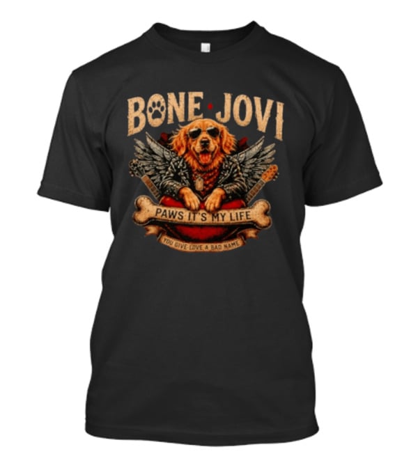 Bone Jovi Paws It's My Life You Give Love A Bad Name Golden Retriever Wings Guitar T-Shirt