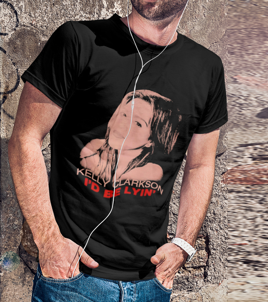 Kelly Clarkson I'd Be Lyin' Sketch Style Fan T-Shirt