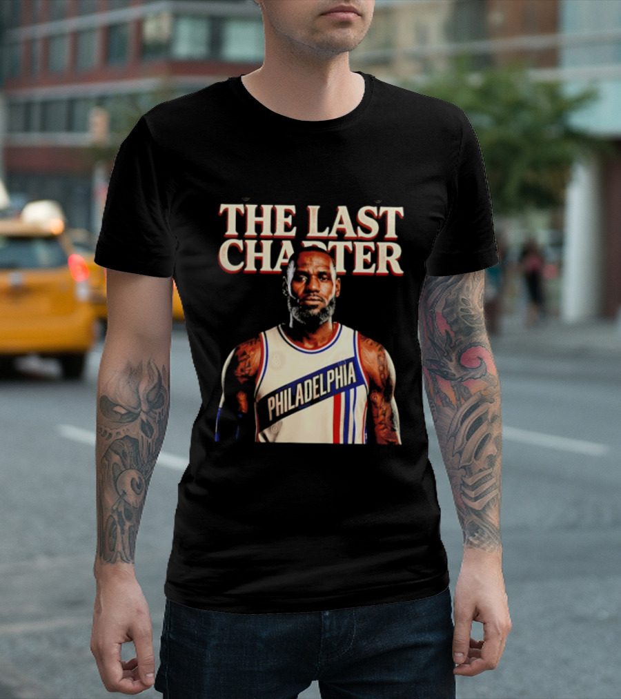 The Last Charter LeBron James Philadelphia 76ers Basketball Jersey T-Shirt