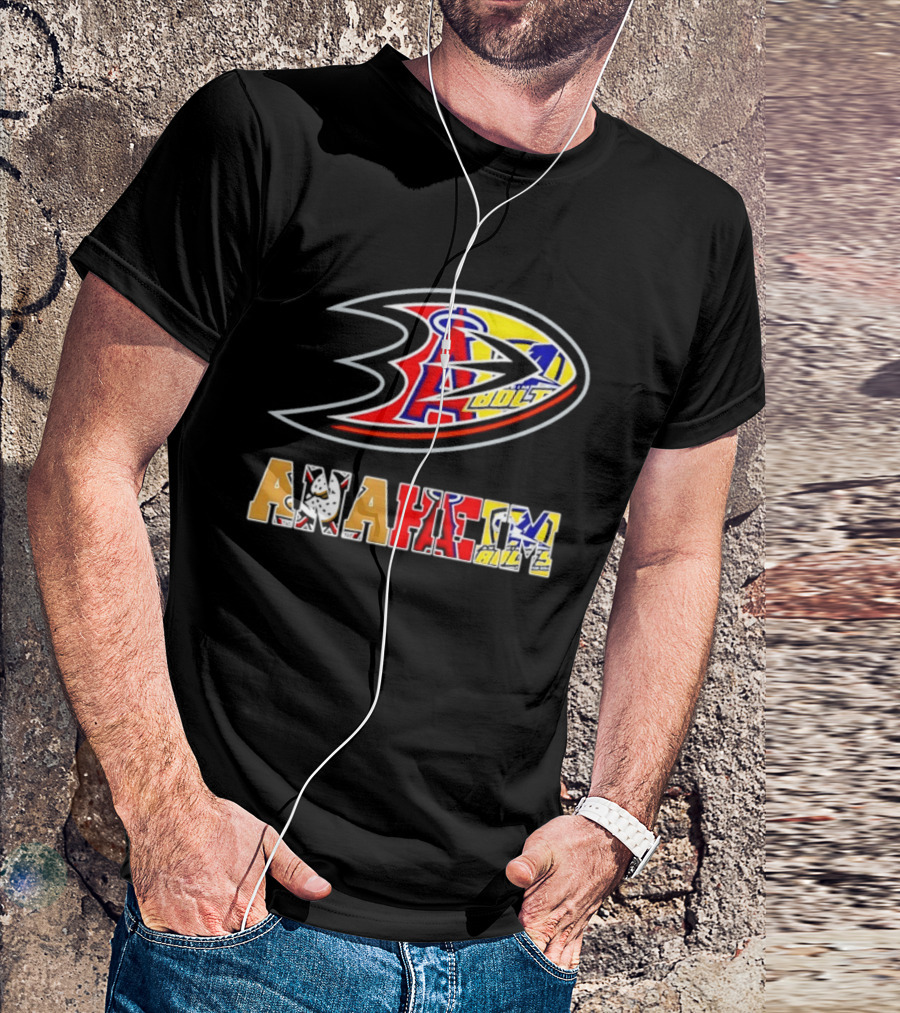 Anaheim Ducks Los Angeles Angels Anaheim Bolts Collage Anaheim Text And Logos T-Shirt