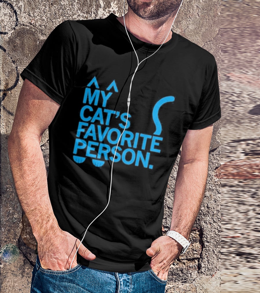 My Cat's Favorite Person Cat Ears And Tail Blue T-Shirt