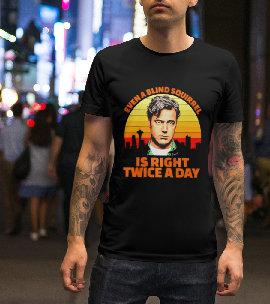 Even A Blind Squirrel Is Right Twice A Day Retro Seattle Skyline T-Shirt