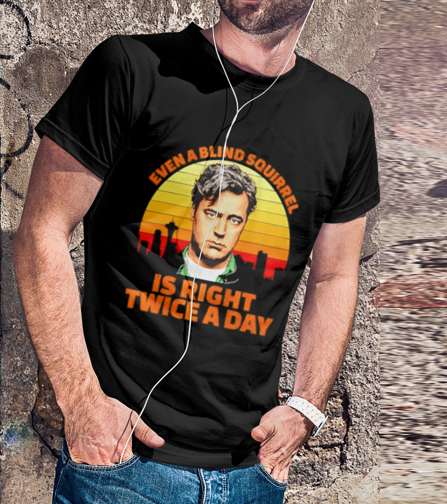 Even A Blind Squirrel Is Right Twice A Day Retro Seattle Skyline T-Shirt
