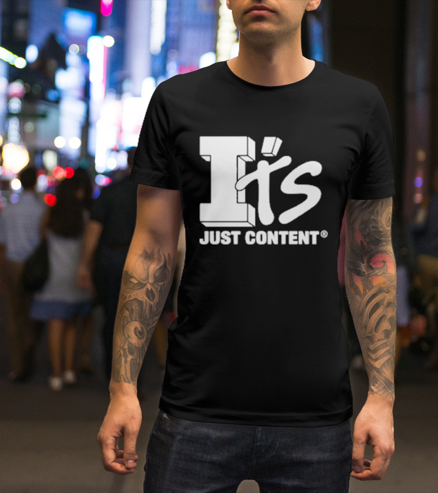 It's Just Content I Totaled Your Lambo T-Shirt