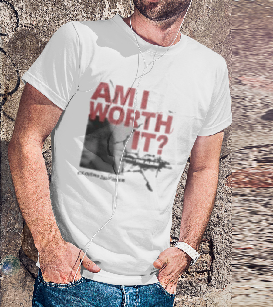 Clover's Daughter Am I Worth It Black And White T-Shirt