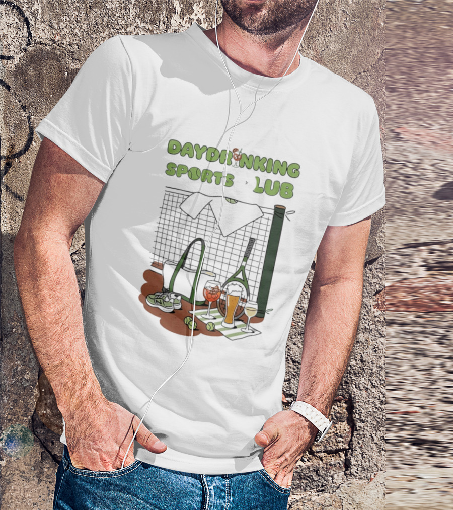 Daydrinking Sports Club Tennis Gear And Cocktails T-Shirt