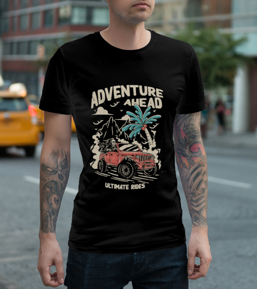 Adventure Ahead Ultimate Rides Jeep Beach Palm Trees Mountain T-Shirt