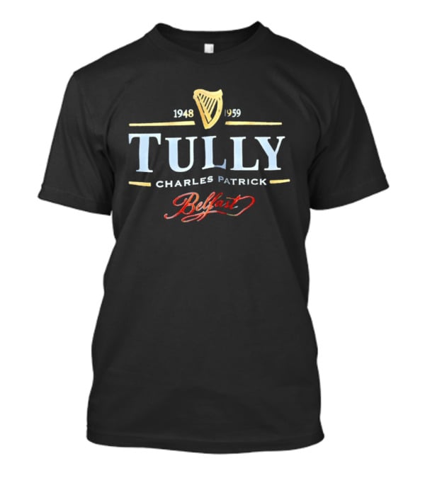 Tully Charles Patrick Belfast 1948 1959 Harp T-Shirt