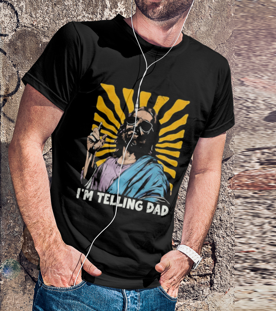 Jesus Wearing Sunglasses I'm Telling Dad Radiant T-Shirt