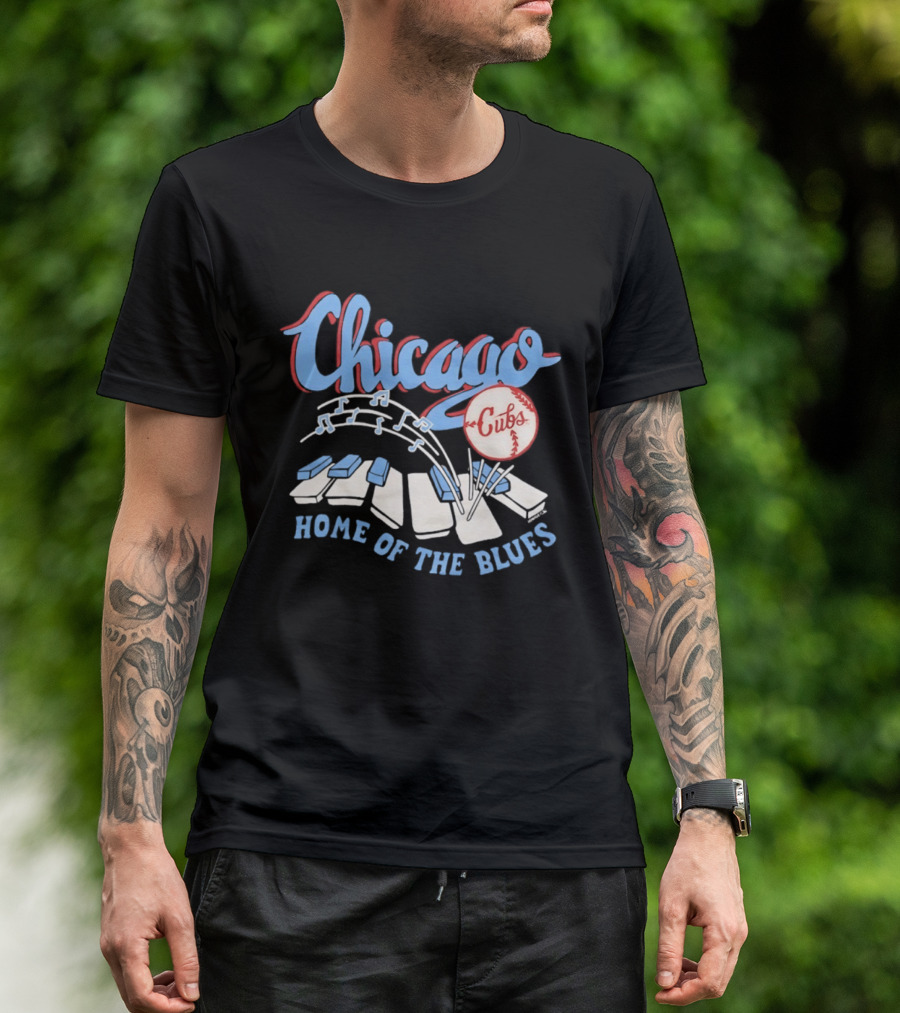 Chicago Cubs Home Of The Blues MLB Piano Keys Music Notes T-Shirt