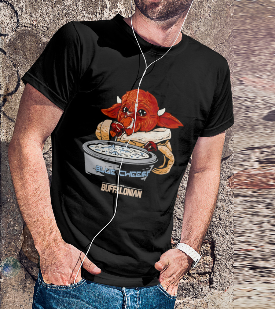 The Buffalonian Baby Buffaloda Blue Cheese Bowl Buffalo Bills T-Shirt
