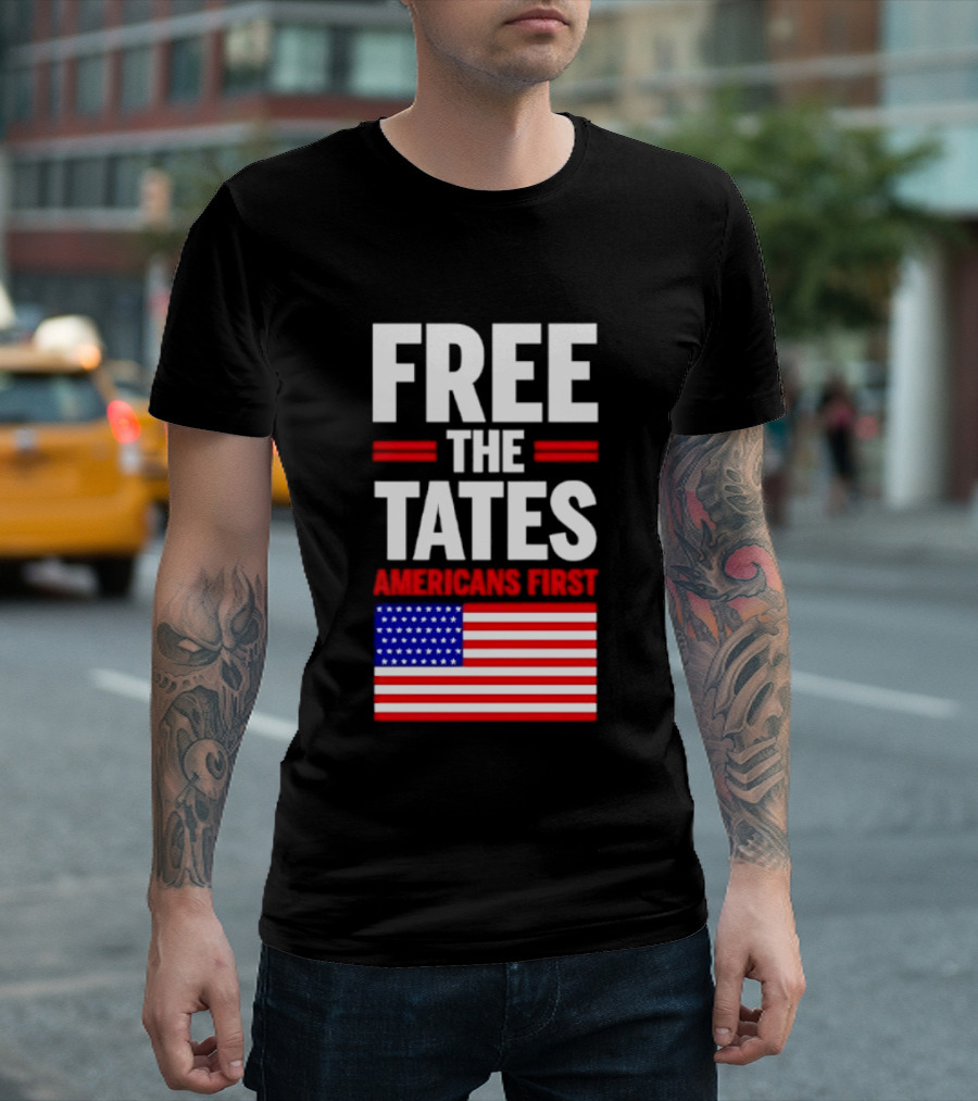 Free The Tates Americans First USA Flag T-Shirt