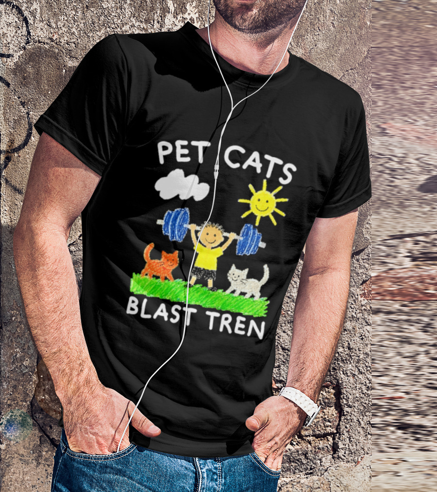 Pet Cats Blast Tren Bodybuilding Gym Child With Weights Sun And Clouds T-Shirt