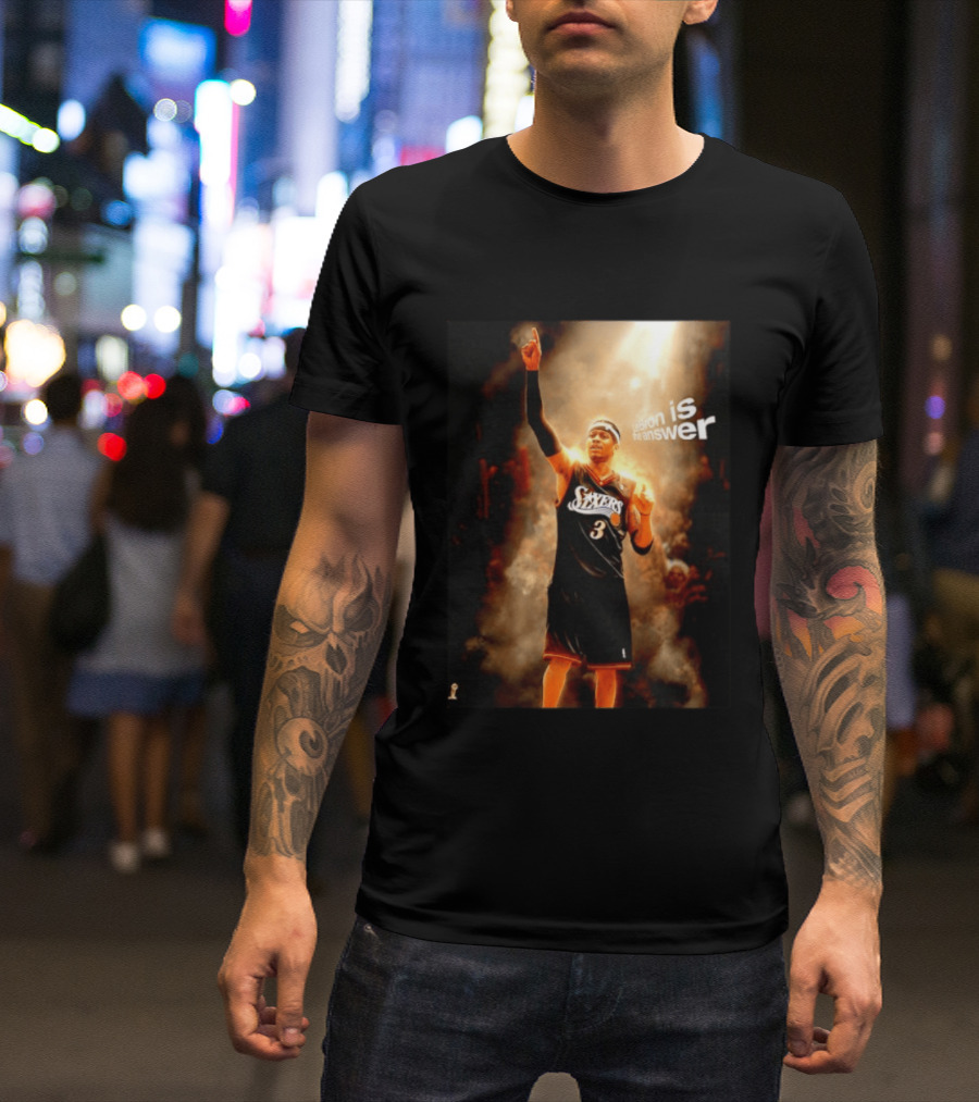 Allen Iverson Philadelphia 76ers NBA LeBron Is The Answer T-Shirt