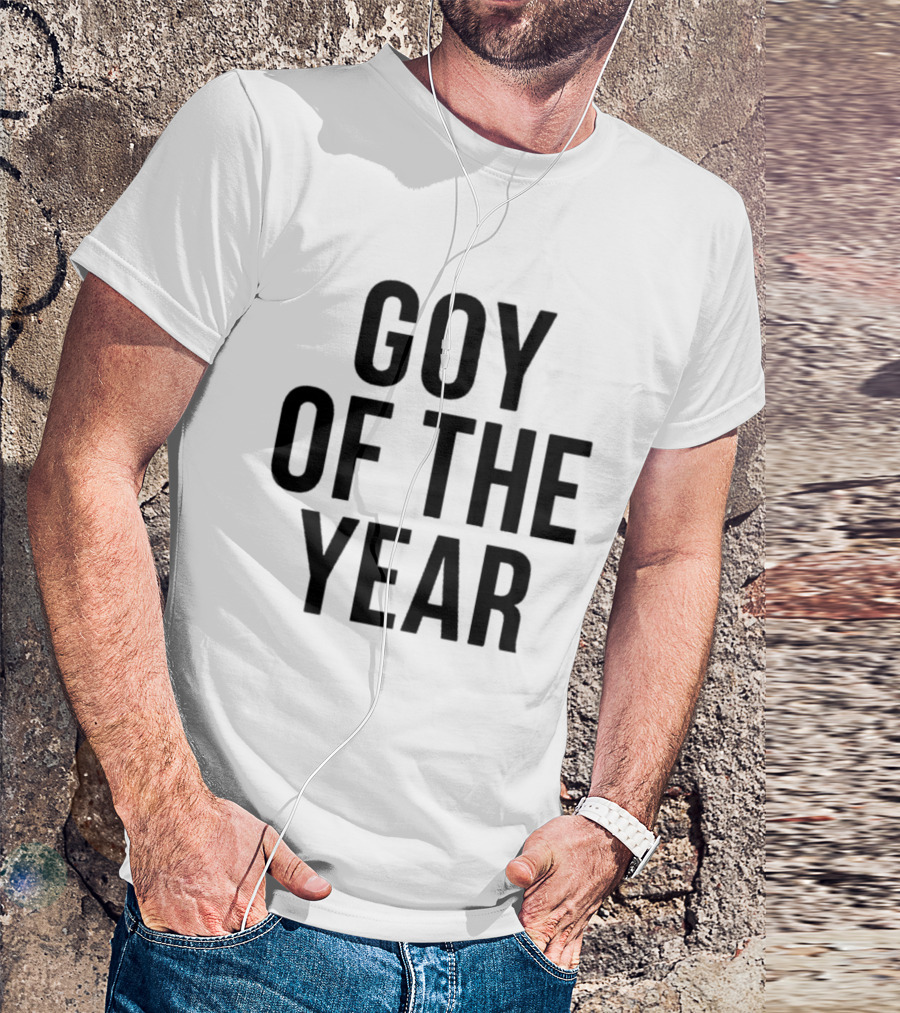 Goy Of The Year T-Shirt
