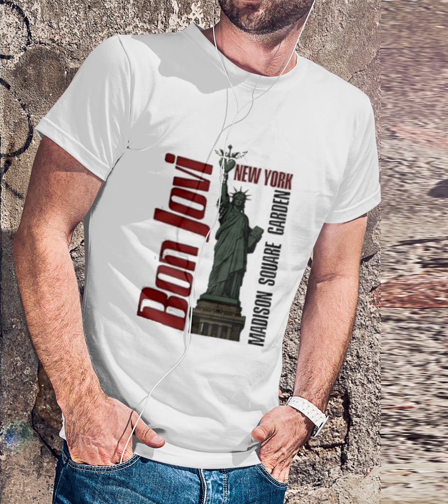 Bon Jovi Statue Of Liberty New York Madison Square Garden T-Shirt