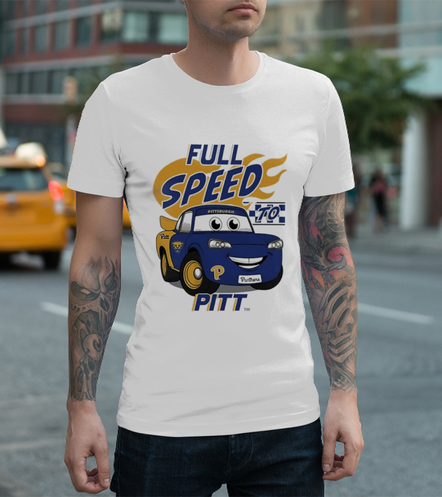 Pitt Panthers Full Speed To Pitt Racing Theme Vive La Fete T-Shirt