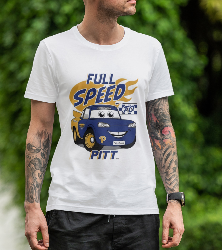 Pitt Panthers Full Speed To Pitt Racing Theme Vive La Fete T-Shirt