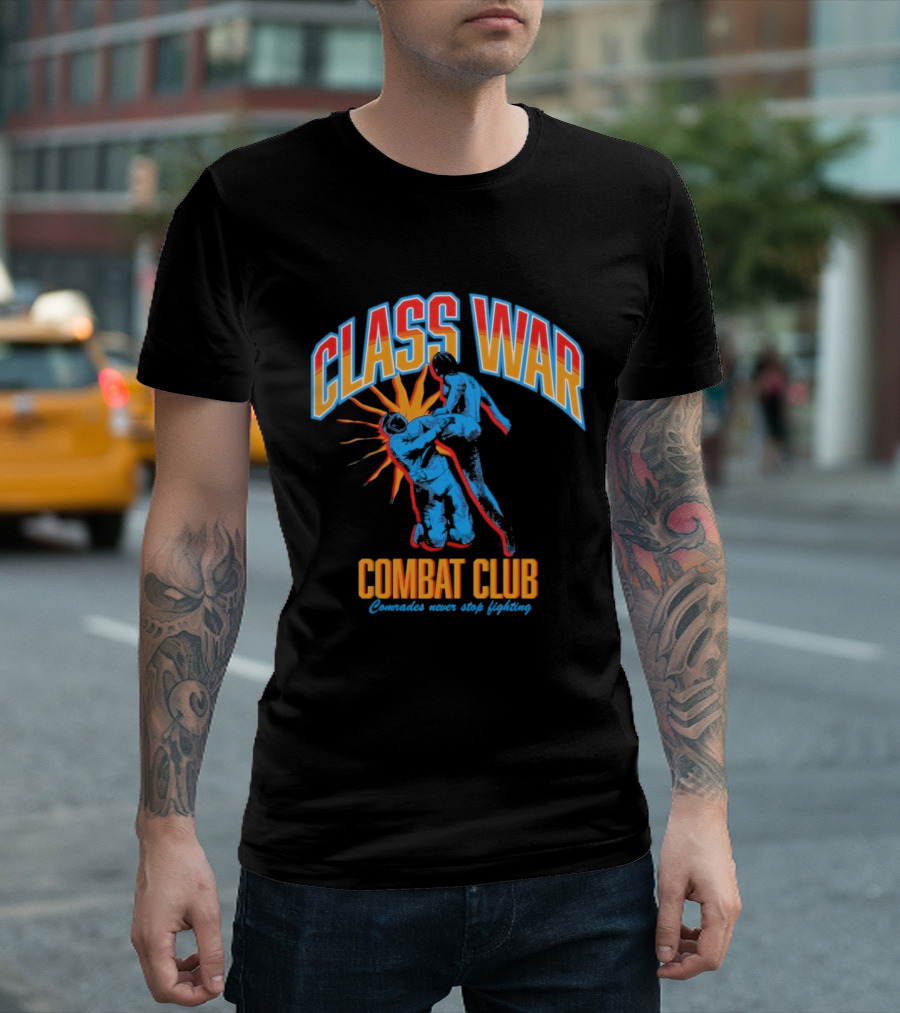 Class War Combat Club Comrades Never Stop Fighting Vintage Brawler Aesthetic T-Shirt