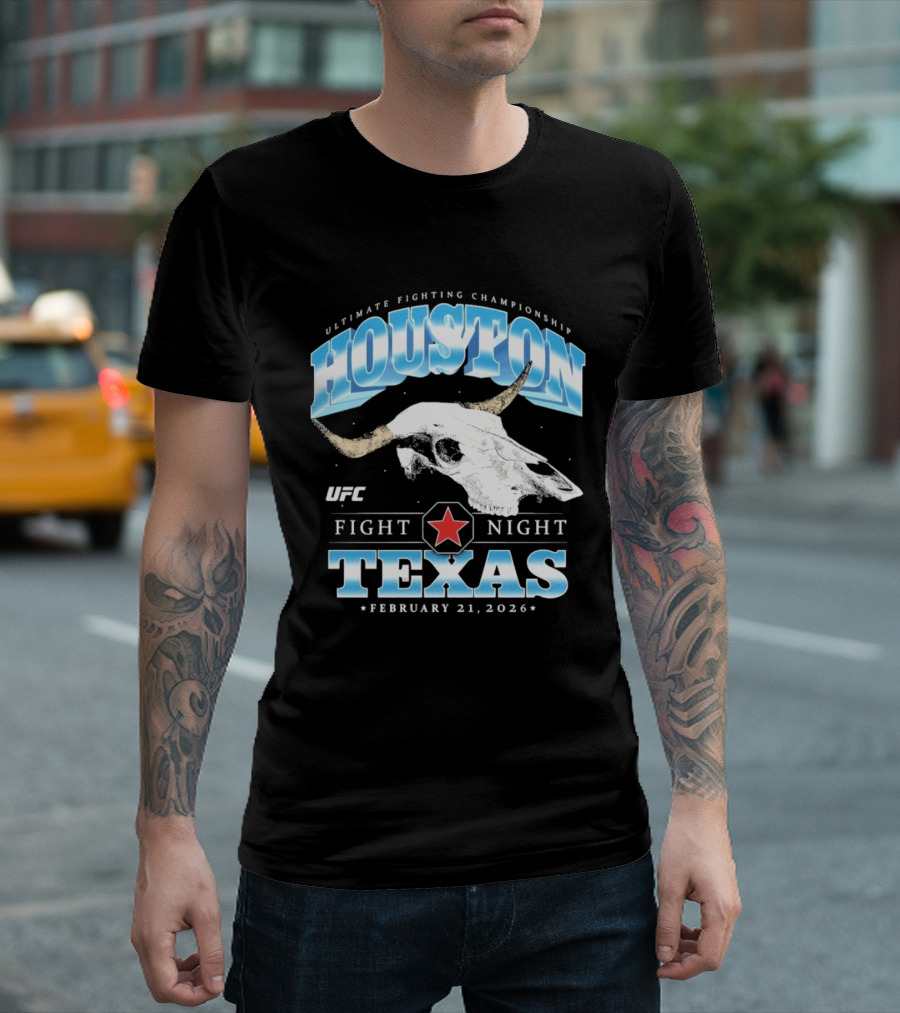 Houston Texas UFC Fight Night February 21 2026 T-Shirt