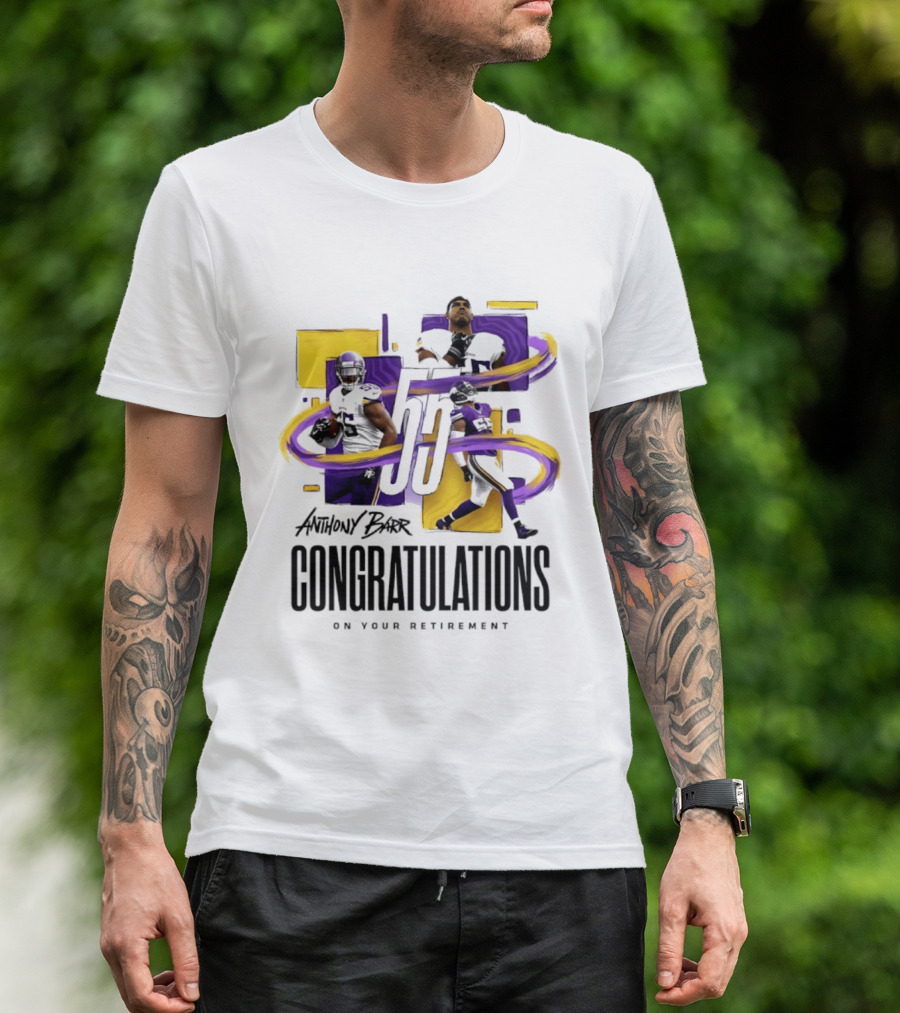 Anthony Barr 55 Minnesota Vikings Congratulations On Your Retirement T-Shirt