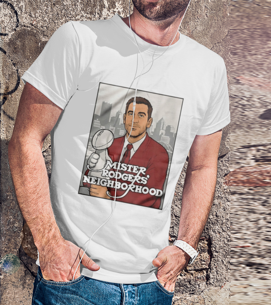 Mister Rodgers Neighborhood Aaron Rodgers Pittsburgh Skyline T-Shirt