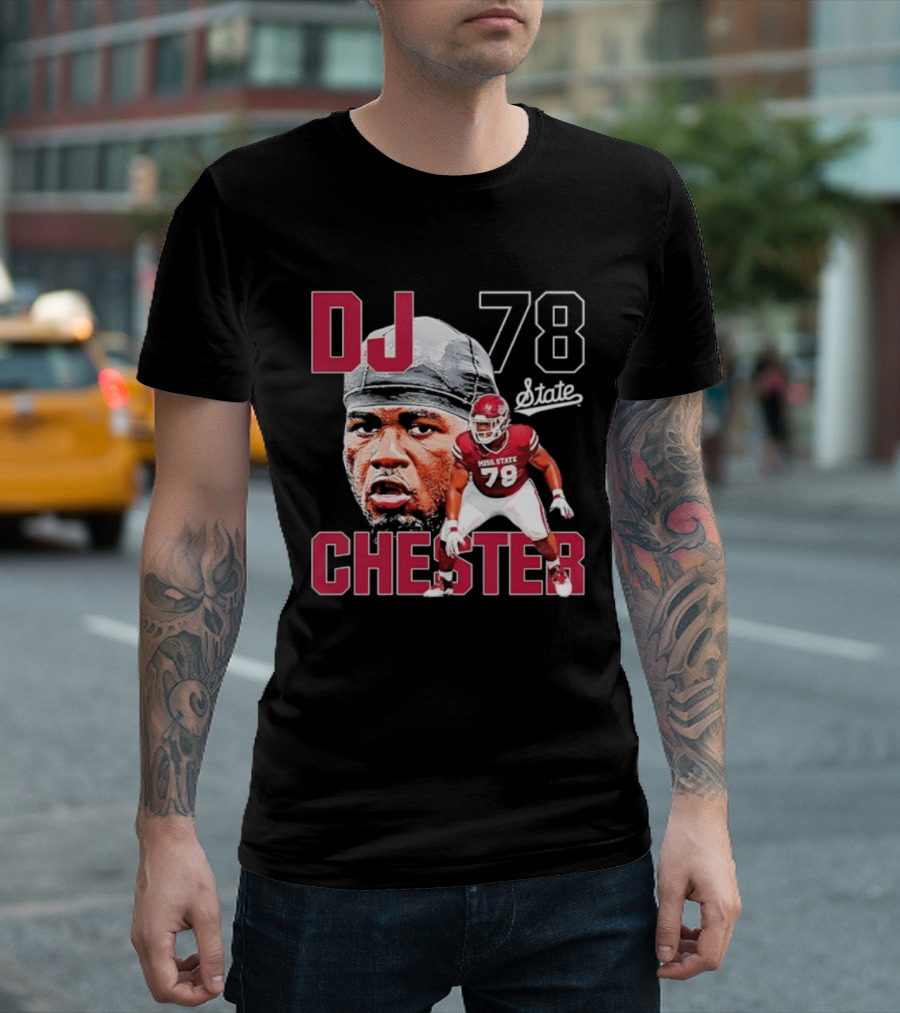 DJ Chester 78 Mississippi State NCAA Football Player T-Shirt