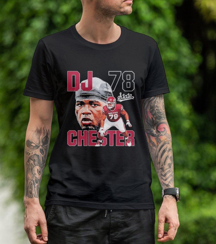 DJ Chester 78 Mississippi State NCAA Football Player T-Shirt