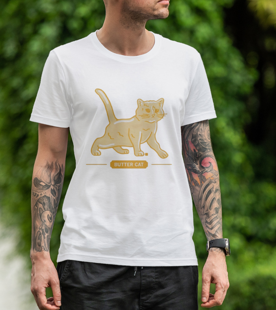 I'll See Your Butter Cow And Raise You A Butter Cat T-Shirt