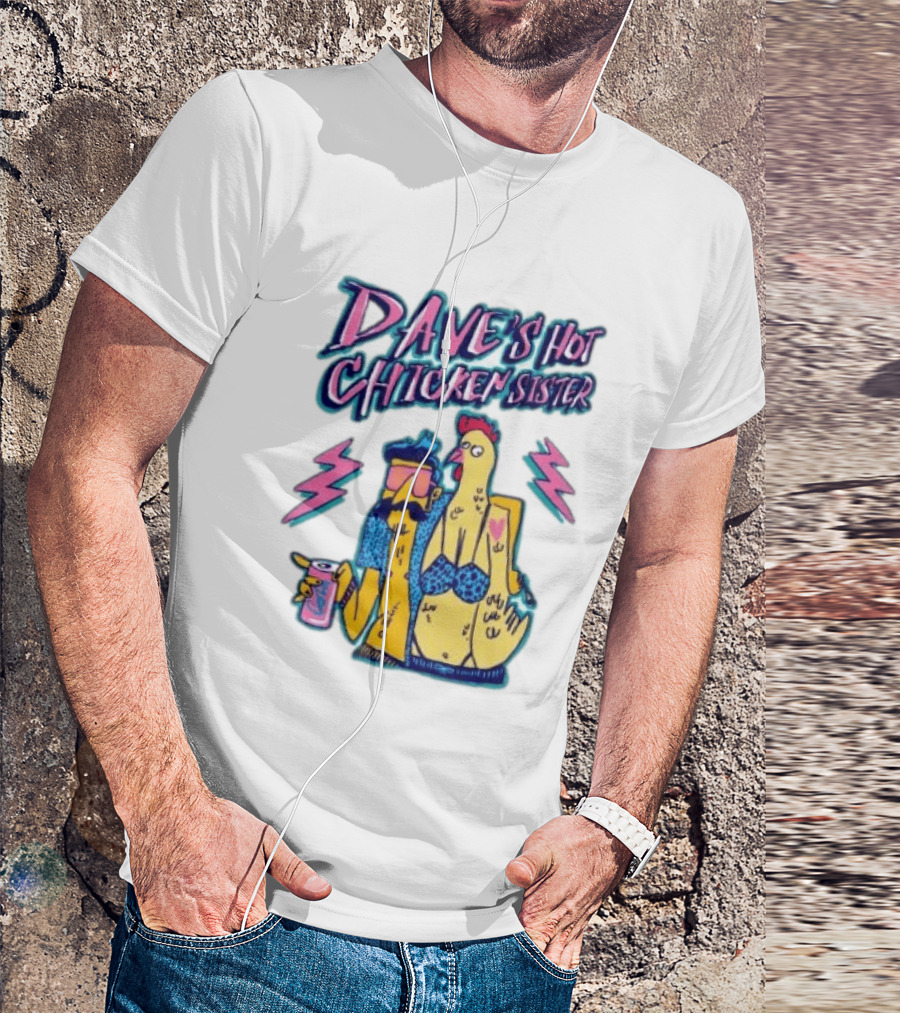 Dave's Hot Chicken Sister Cartoon T-Shirt