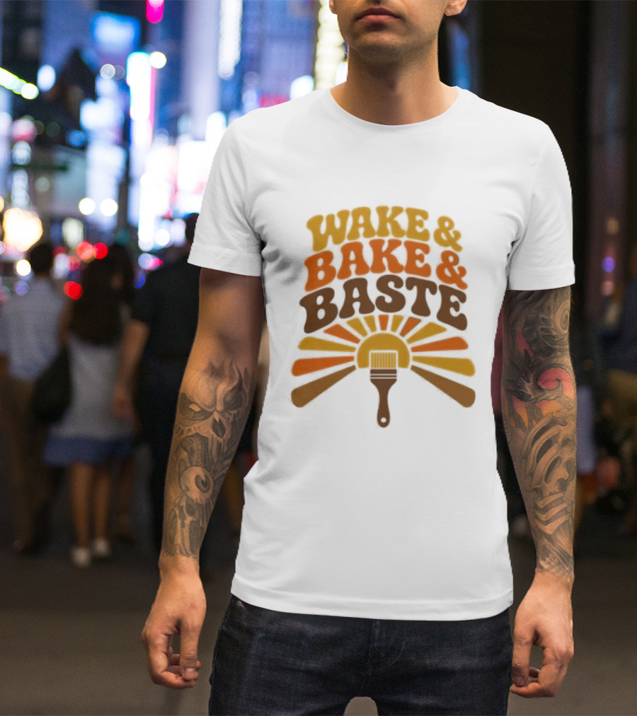 Wake And Bake And Baste With Sunrise Spatula Cooking T-Shirt