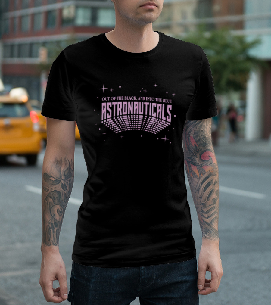 Astronauticals Out Of The Black And Into The Blue Cosmic Adventure T-Shirt