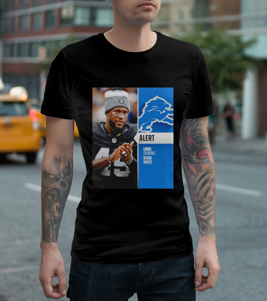 Alert Lions Signing Devin White NFL Football 2026 Season Update T-Shirt