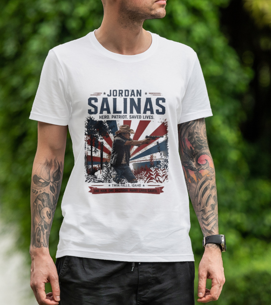 Jordan Salinas Hero Patriot Saved Lives Twin Falls Idaho T-Shirt