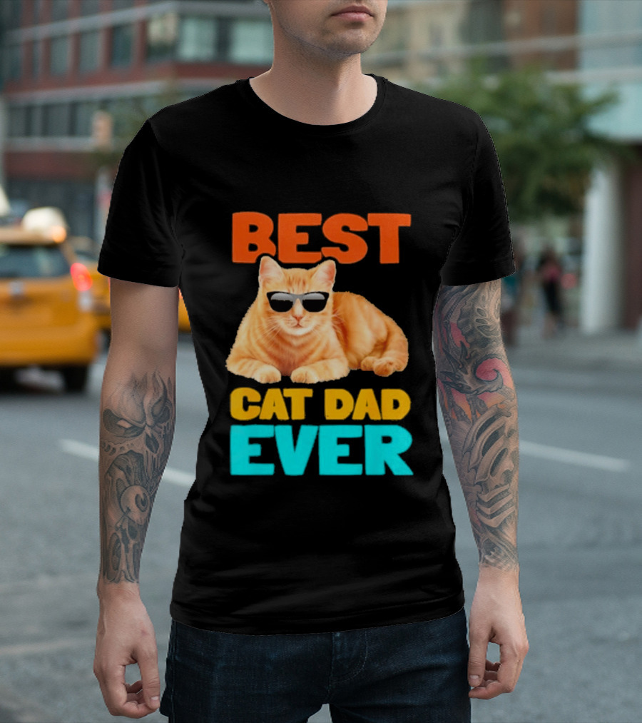 Best Cat Dad Ever Tabby Owner Birthday Fathers Day T-Shirt
