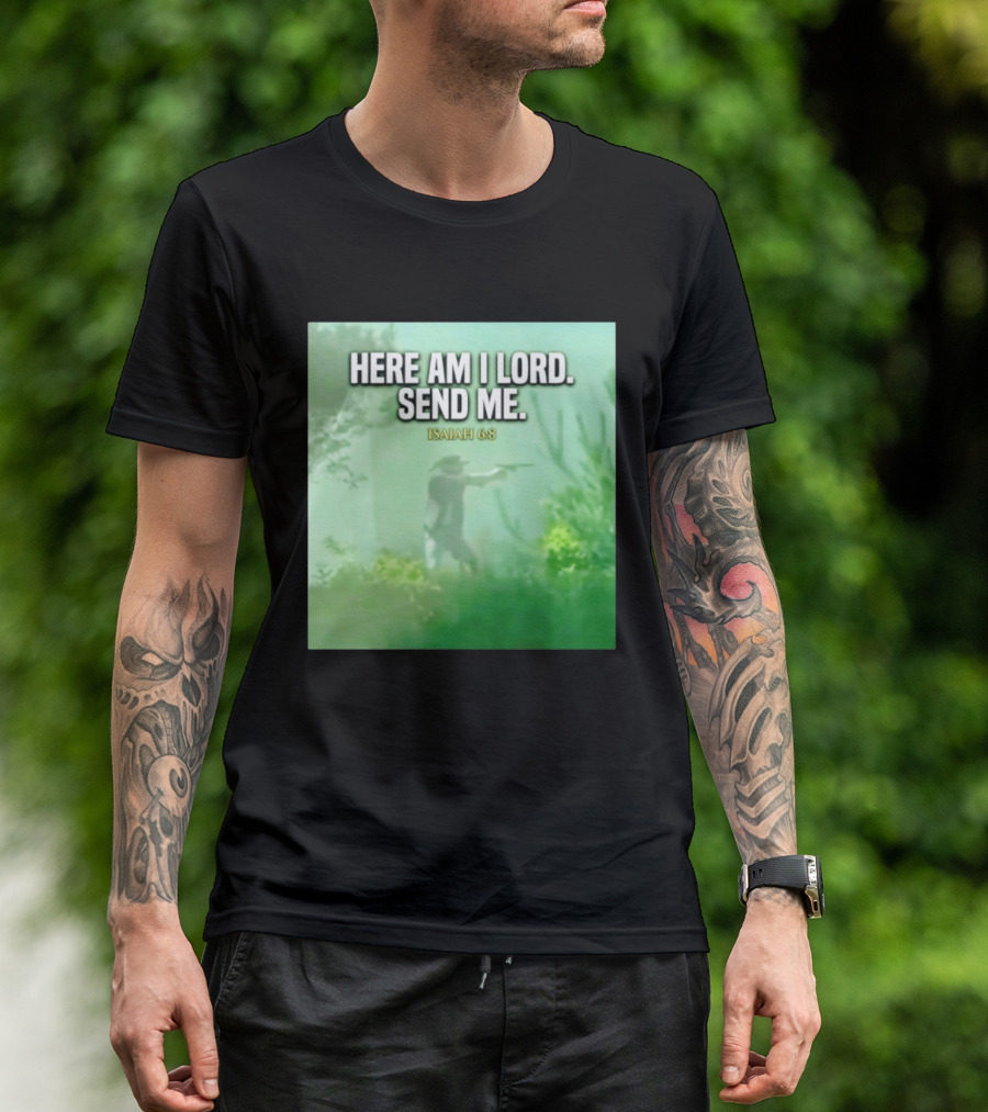 Here Am I Lord Send Me Isaiah 6:8 Vintage Hunter T-Shirt