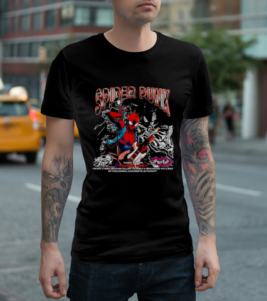 Spider Punk Hobie Brown Punk Rock Spider I Am Not A Hero T-Shirt