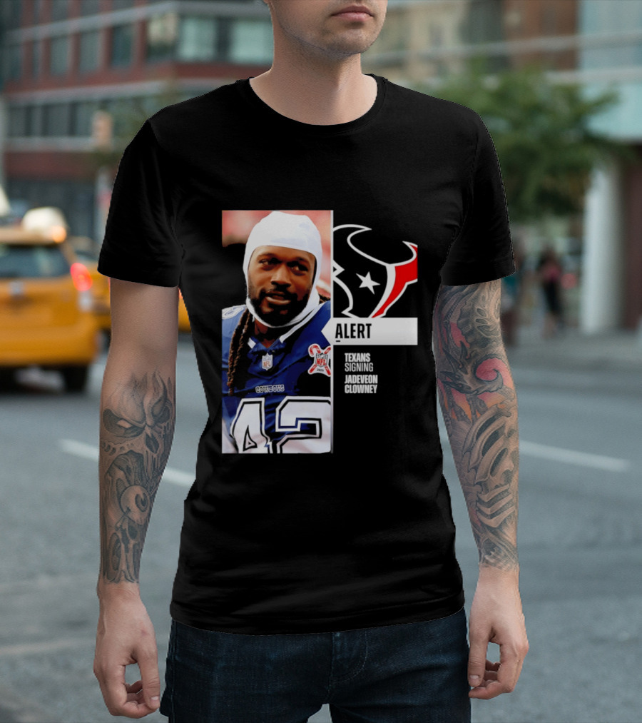 Texans Alert Signing Jadeveon Clowney NFL T-Shirt