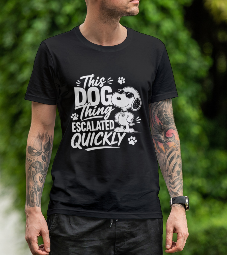 This Dog Thing Escalated Quickly Snoopy Paws Iconic Cartoon T-Shirt
