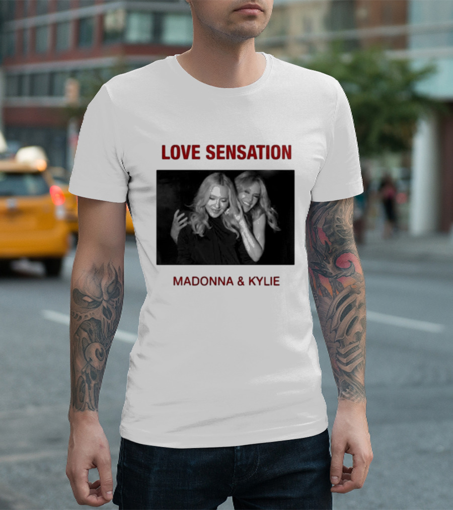 Madonna Kylie Love Sensation 2026 Remix T-Shirt