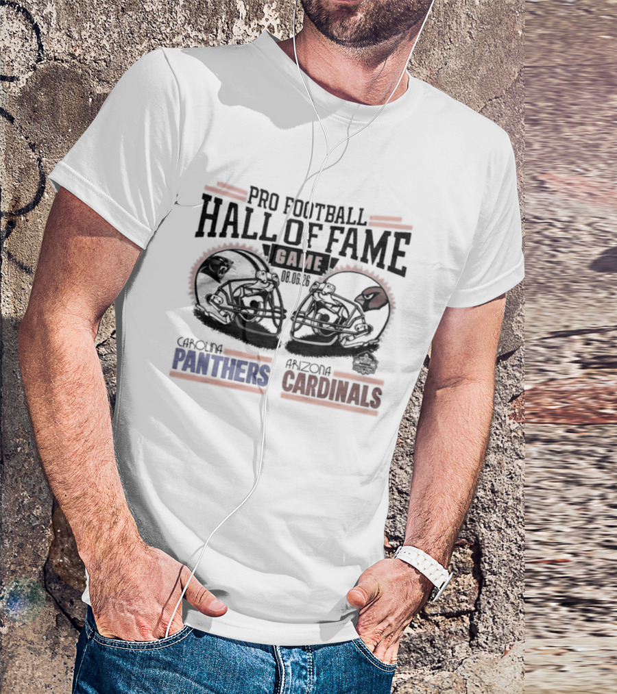 Pro Football Hall Of Fame Game 2026 Carolina Panthers Arizona Cardinals Matchup T-Shirt
