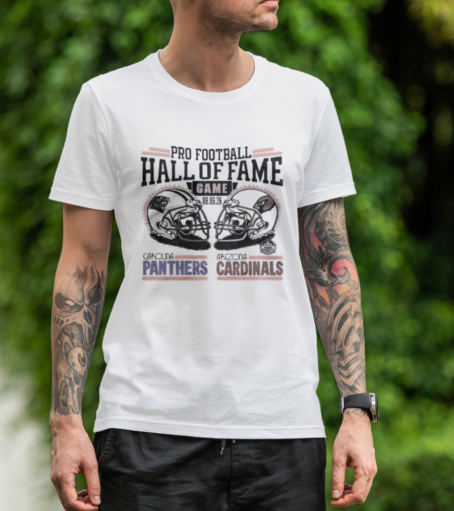 Pro Football Hall Of Fame Game 2026 Carolina Panthers Arizona Cardinals Matchup T-Shirt
