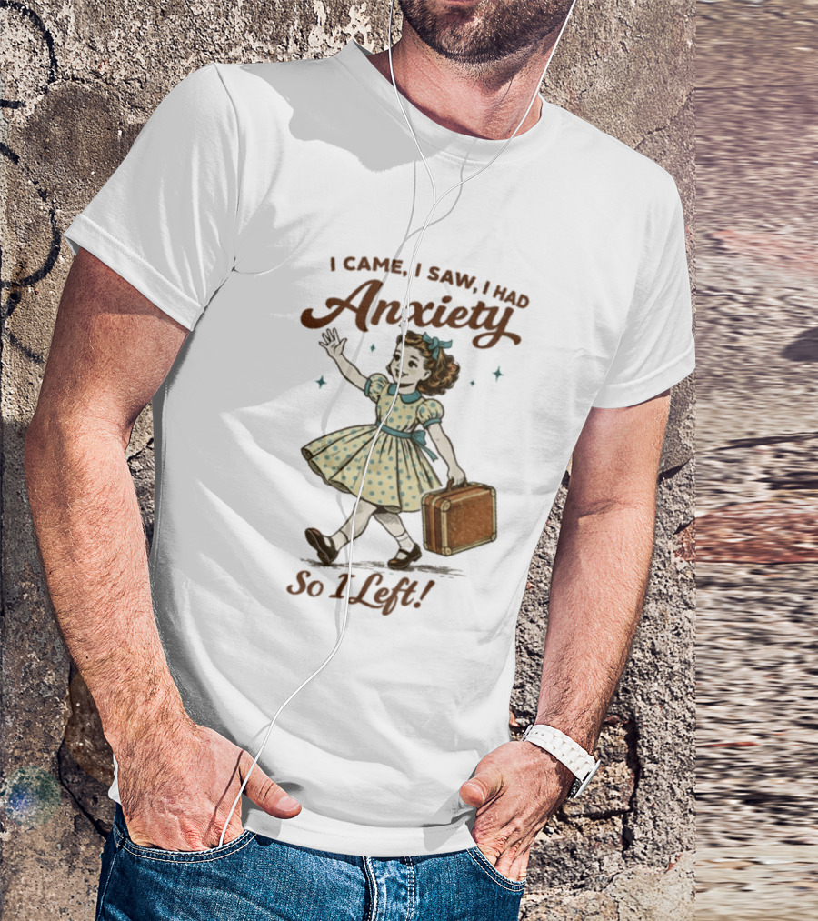 I Came I Saw I Had Anxiety So I Left Vintage Style Retro Girl Carrying Suitcase T-Shirt
