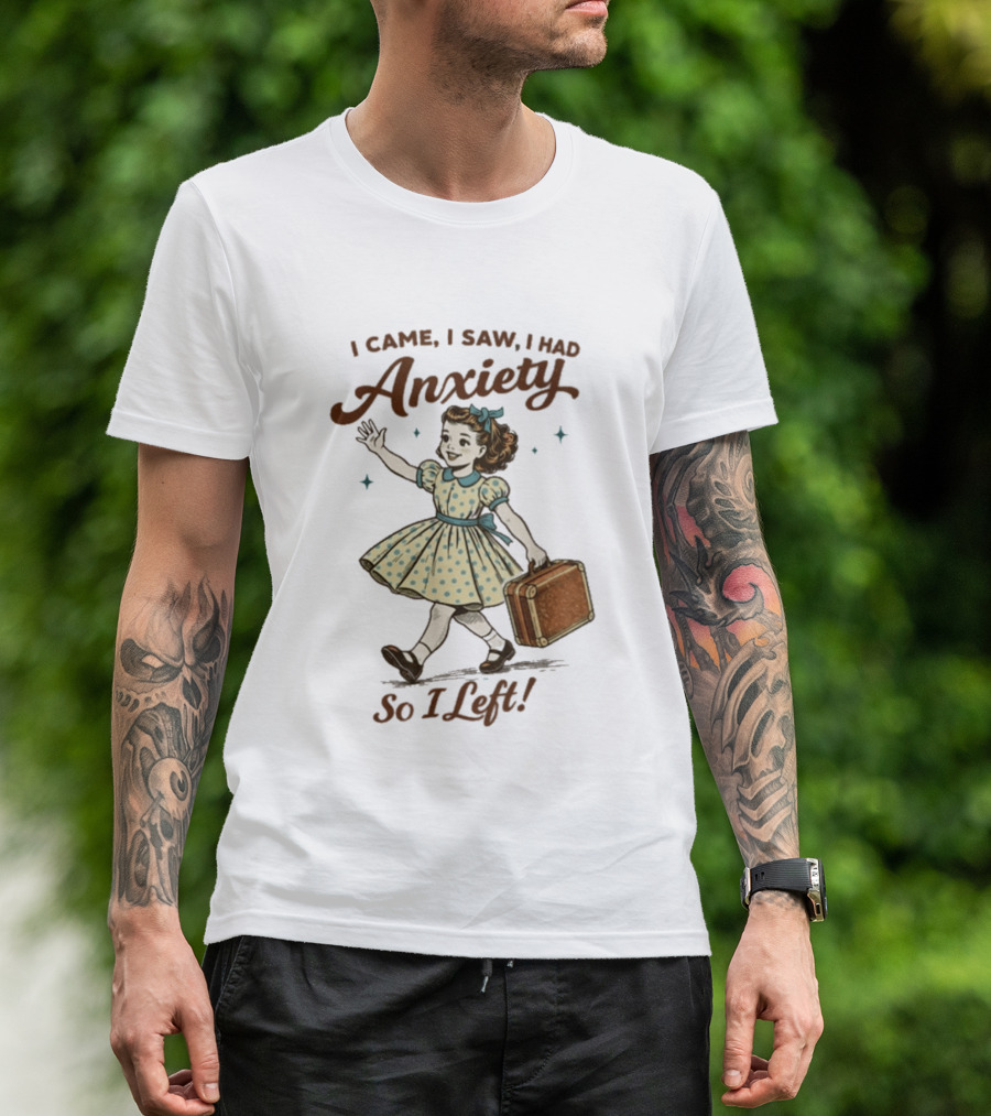 I Came I Saw I Had Anxiety So I Left Vintage Style Retro Girl Carrying Suitcase T-Shirt