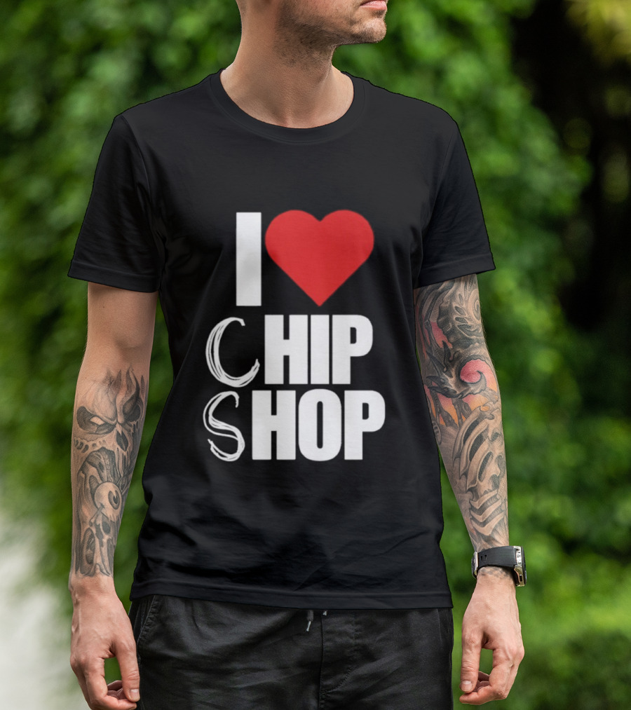 I Love Heart Chip Shop T-Shirt