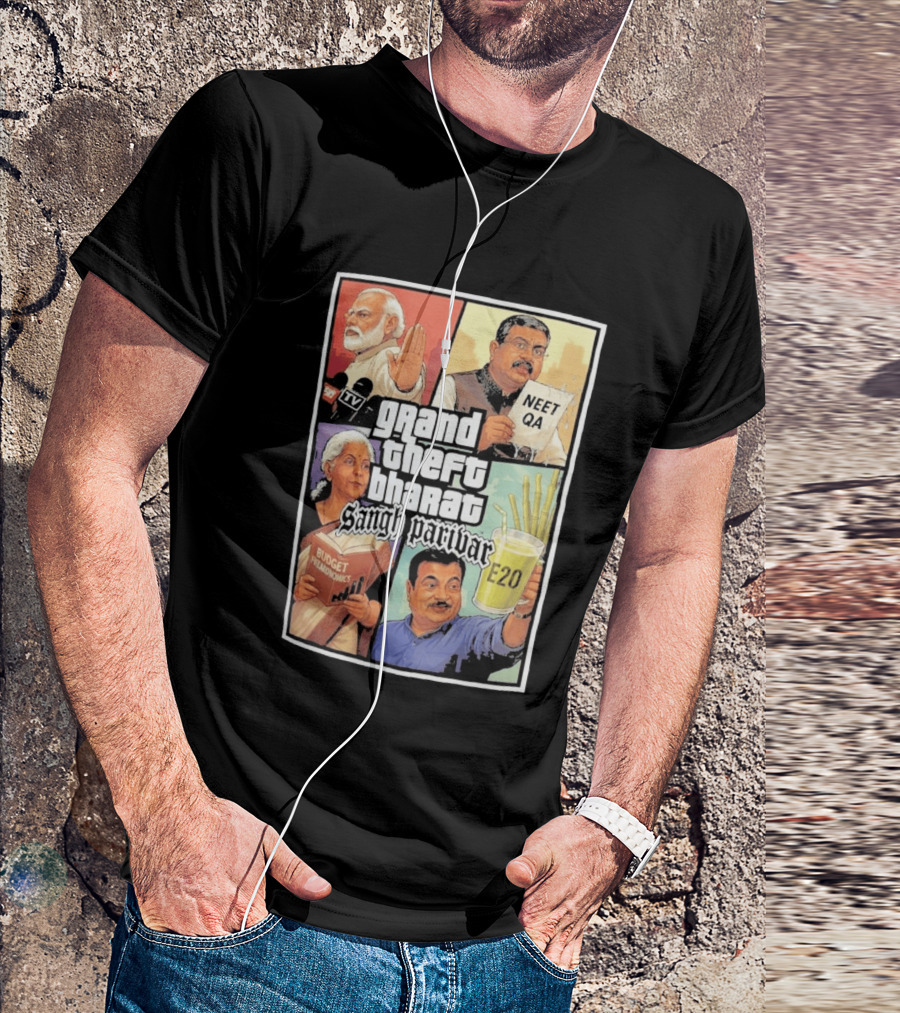 Grand Theft Bharat Sangh Parivar NEET QA Budget Perkonomics E20 T-Shirt