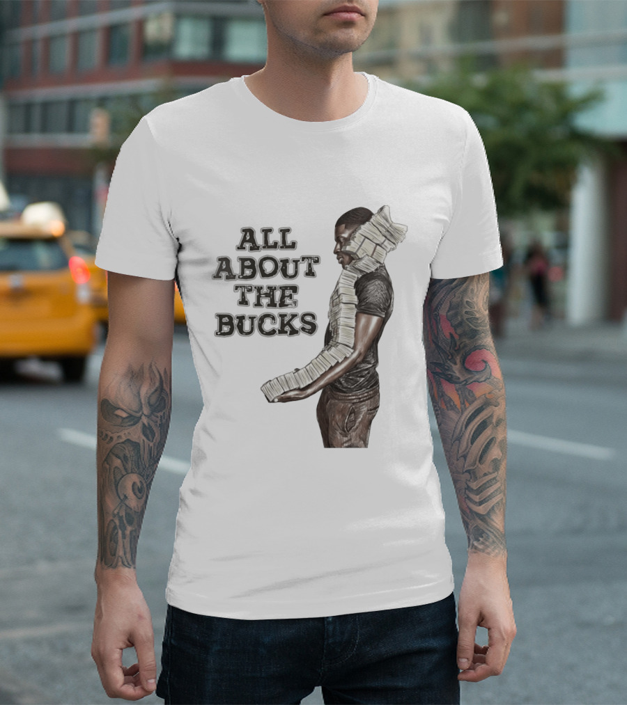 All About The Bucks Money Hustle Wealth Stacks T-Shirt