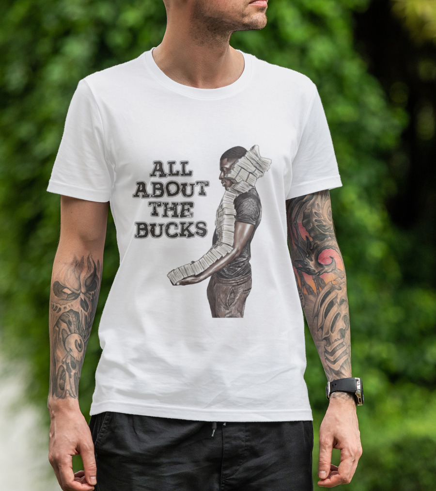 All About The Bucks Money Hustle Wealth Stacks T-Shirt